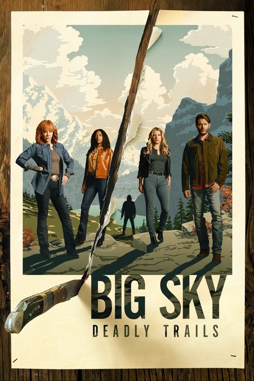 Big Sky : 2.Sezon 17.Bölüm