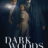Dark Woods : 1.Sezon 2.Bölüm izle