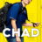 Chad : 2.Sezon 1.Bölüm izle