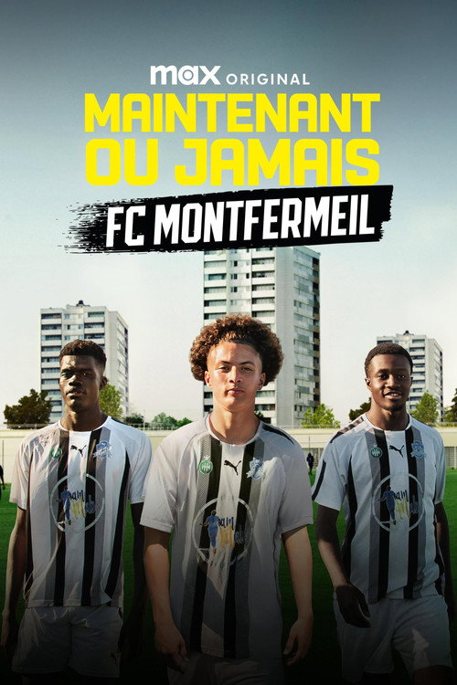 Now or Never – FC Montfermeil : 1.Sezon 2.Bölüm