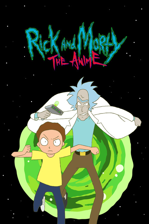 Rick and Morty The Anime : 1.Sezon 9.Bölüm