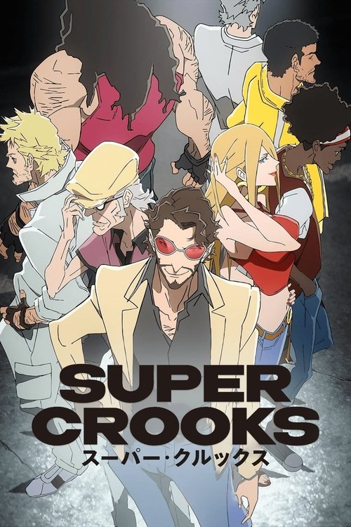 Super Crooks : 1.Sezon 2.Bölüm