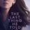The Last Thing He Told Me : 2.Sezon 8.Bölüm izle