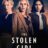 The Stolen Girl : 1.Sezon 4.Bölüm izle