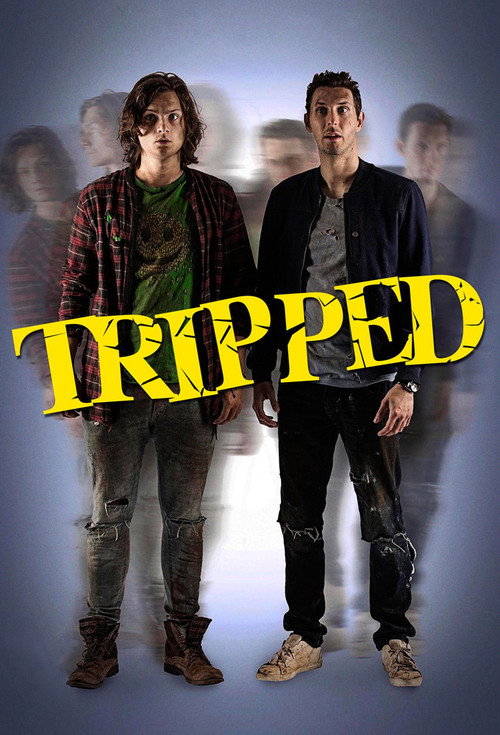 Tripped : 1.Sezon 1.Bölüm