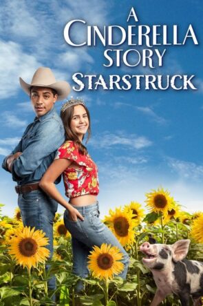 A Cinderella Story: Starstruck izle (2021)