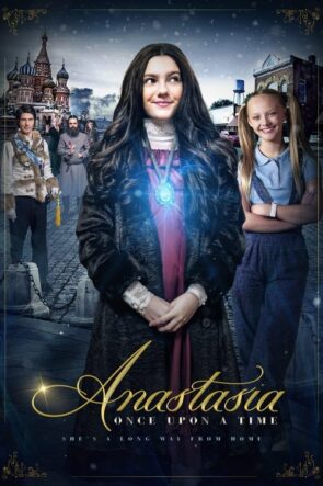Anastasia: Evvel Zaman İçinde izle (2020)