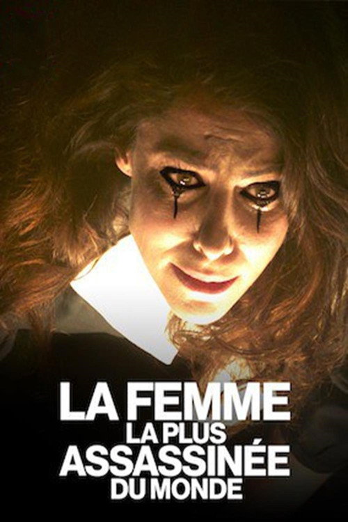 Dünyanın En Çok Öldürülen Kadını izle (2018)