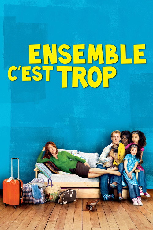 Ensemble c’est trop izle (2010)