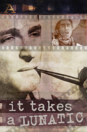 It Takes a Lunatic izle (2019)