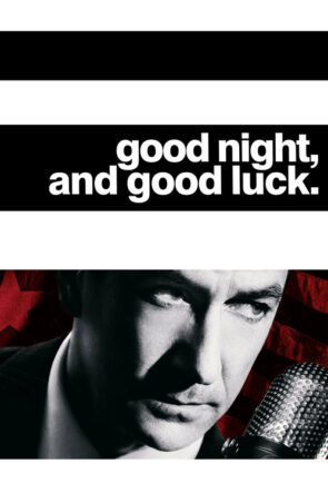 İyi Geceler ve İyi Şanslar izle (2005)