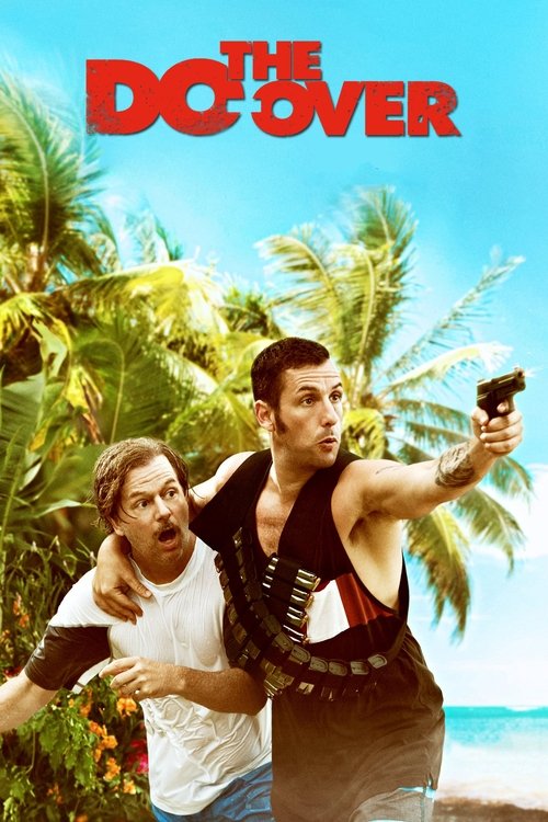 The Do-Over izle (2016)