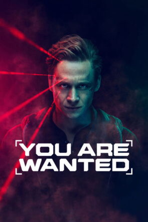 You Are Wanted